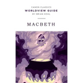 Worldview Guide for Macbeth