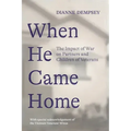 When He Came Home: The Impact of War on Partners and Children of Veterans
