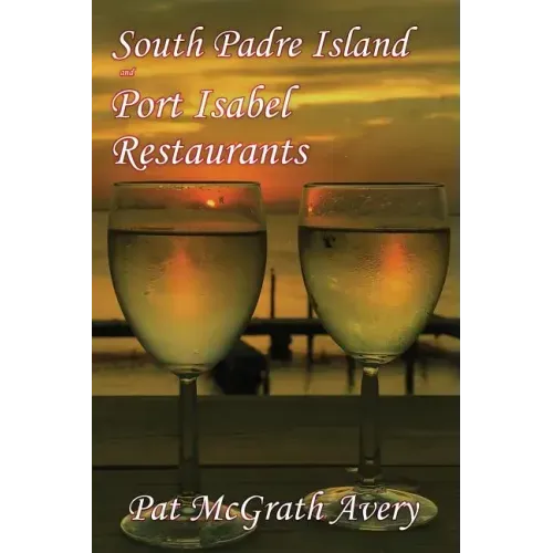 South Padre Island and Port Isabel Restuarants