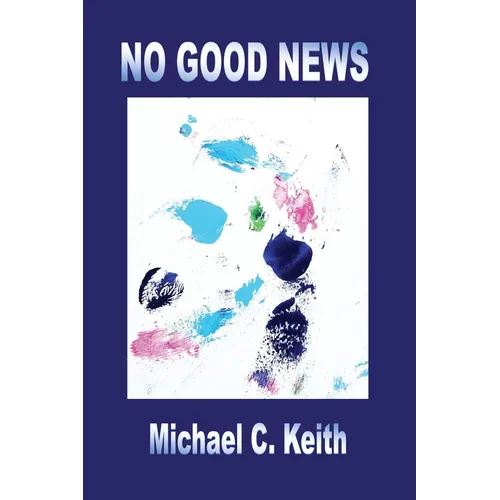 No Good News