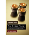 The Divided Flame