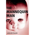 The Mannequin Man