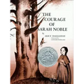 The Courage of Sarah Noble