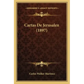 Cartas De Jerusalen (1897)