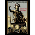 The Ten Thousand: A Novel of Ancient Greece