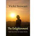 The Enlightenment: Book Two in the Tori Cooper Novels