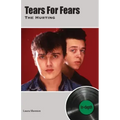 Tears For Fears The Hurting: In-depth