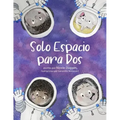 Solo Espacio Para Dos
