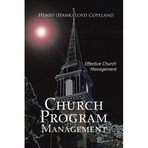 Church Program Management: Effective Church Management