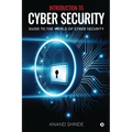 Introduction to Cyber Security: Guide to the World of Cyber Security
