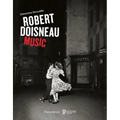 Robert Doisneau: Music