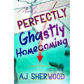 Mack's Perfectly Ghastly Homecoming