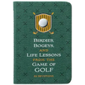 Birdies, Bogeys, and Life Lessons from the Game of Golf: 52 Devotions