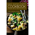 Easy Swiss Chard Cookbook: 50 Unique and Easy Swiss Chard Recipes