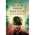 Nunca Serás Inocente / You Will Never Be Innocent