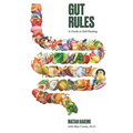 Gut Rules: A Guide to Self-Healing