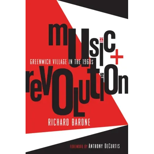 Music + Revolution: Greenwich Village in the 1960s