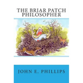 The Briar Patch Philosopher