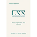 Notes on the Greek Text of Exodus