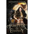 Forever Is Eternity: First in the Blackwick Series