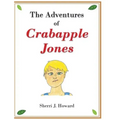 The Adventures of Crabapple Jones