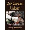 One Weekend a Month