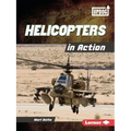 Helicopters in Action