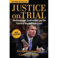 Justice on Trial: The Kavanaugh Confirmation and the Future of the Supreme Court