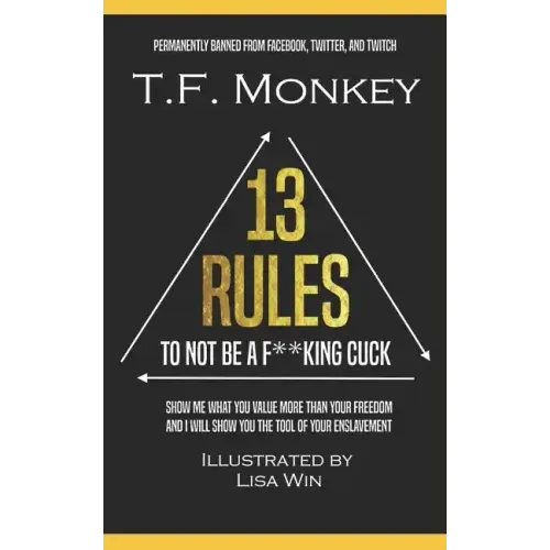 13 Rules: To Not Be A F**king Cuck