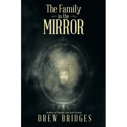 The Family in the Mirror