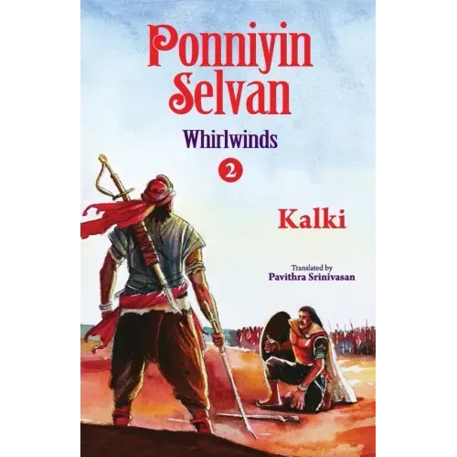 Ponniyin selvan- whirlwinds- part 2