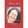 Letters to Joanne: A One-Way Conversation
