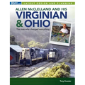 Allen McClelland and His Virginian & Ohio