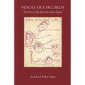 Voices of Children: The Story of the Fifteenth Street School