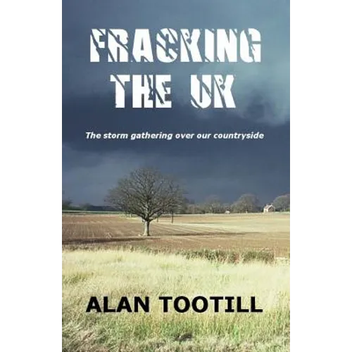 Fracking The UK