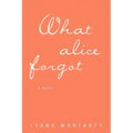 What Alice Forgot