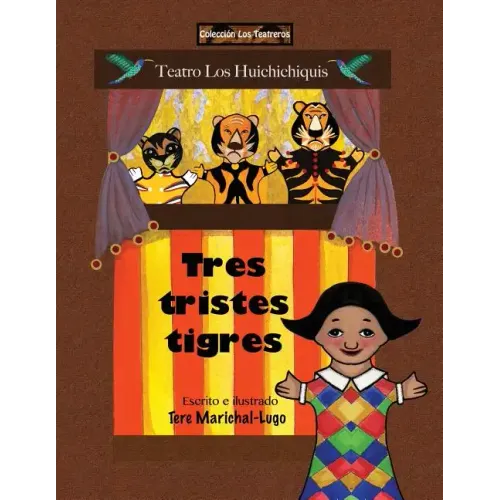Tres Tristes Tigres