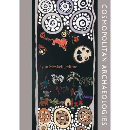 Cosmopolitan Archaeologies