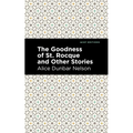 The Goodness of St. Rocque and Other Stories
