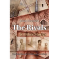 The Rivals and Other Stories