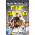Fine Dining: The Secrets Behind the Restaurant Industry