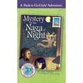 Mystery of the Naga at Night: Thailand 2