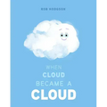 When Cloud Became a Cloud