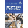 Innovación emocional: las nuevas leyes para motivar personas