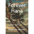 Forever Hana