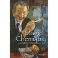 A Life of Magic Chemistry: Autobiographical Reflections Including Post-Nobel Prize Years and the Methanol Economy