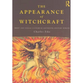 The Appearance of Witchcraft: Print and Visual Culture in Sixteenth-Century Europe