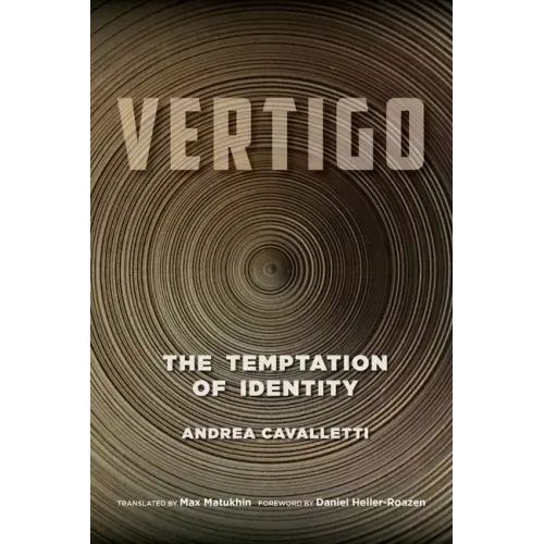 Vertigo: The Temptation of Identity