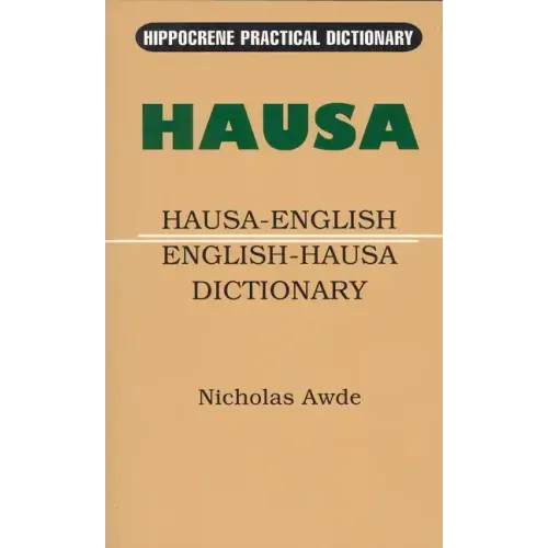 Hausa-English/English-Hausa Practical Dictionary