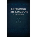 Defending the Kingdom